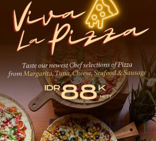 Viva La Pizza, Menu Baru Persembahan Vue Palace ARTOTEL Curated Bandung